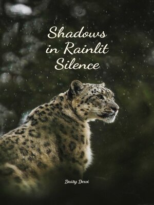 cover image of Shadows in Rainlit Silence